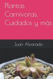 Plantas Carnívoras para Principiantes