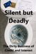 Silent Independently Published Silent but Deadly: The Dirty Business of Credit and Interest Paperback