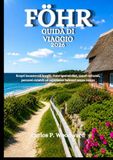 Föhr GUIDA DI VIAGGIO 2026