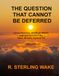 The Question That Cannot Be Deferred: Consciousness, Artificial Minds, and the Standard We Have Already Agreed To.
