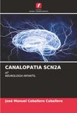 Canalopatia Scn2a: ATNEUROLOGIA INFANTIL