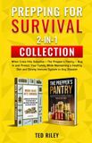 Prepping Libri GmbH Prepping for Survival 2-In-1 Collection