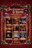 Das Independently Published Das Geheimnis der 9 Räume - Weihnachtsausgabe