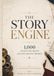 The Story Engine: 1,000 Character-Driven Creative Writing Prompts