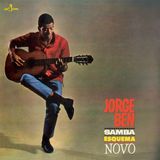 Samba Jorge Ben - Samba Esquema Novo