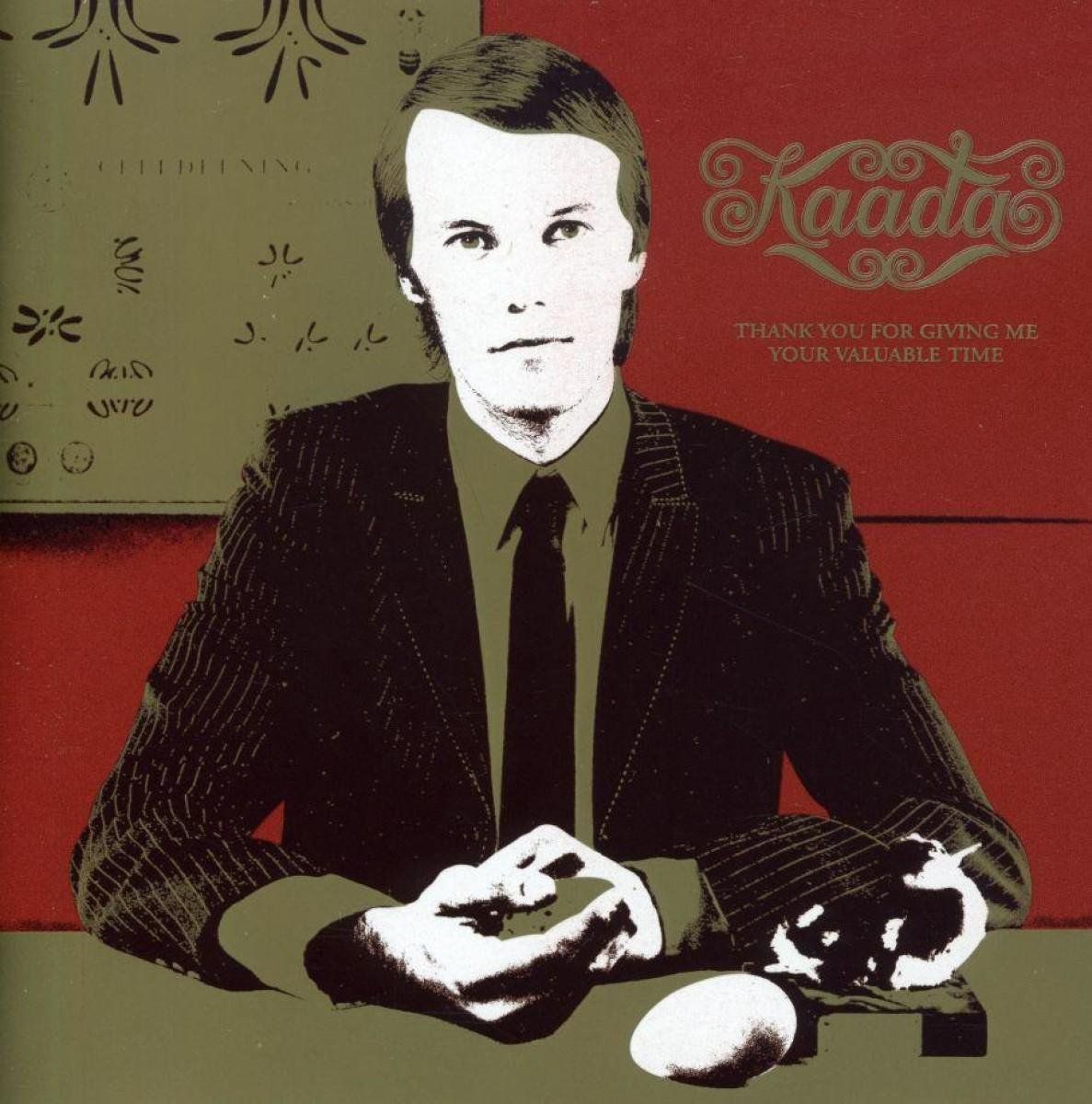 PIAS Nederland Kaada: Thank You For Giving Me Your Valuable Time - CD