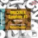 [#Bruckner2024: Bruckner Orchester Linz, Markus Poschner - Bruckner: Symphony No. 3 (CD)