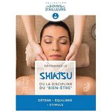 Le Shiatsu Ou La Discipline Du "bien-être"