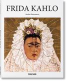 Frida TASCHEN Frida Kahlo: 1907-1954: Pain and Passion