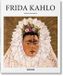 Frida TASCHEN Frida Kahlo: 1907-1954: Pain and Passion