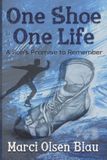 One Shoe One Life