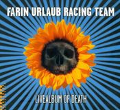 Universal Music Farin Urlaub Racing Team Livealbum of Death