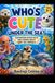 WHO'S CUTE UNDER THE SEA?: FASCINATING OCEAN FACTS AND STORIES ABOUT BABY SEA ANIMALS