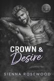 Crown Libri GmbH Dynasty of Sins - A Dark Billionaire & Mafia Romance- Crown & Desire