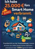 Ich Tredition GmbH Ich habe 25.000 fürs Smart Home verbrannt.