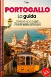 PORTOGALLO Libri GmbH PORTOGALLO - Guida Completa