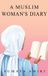 A Dbc A Muslim Woman's Diary Paperback