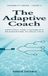 THE ADAPTIVE COACH: A Practical Capability Framework for Swimming Coaches