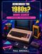 Remember the 1980s?: 60 British Nostalgia Word Search Puzzles for Adults and Seniors Featuring Post-War Life, Television, Music, Sweets and Toys
