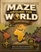 Maze Around the World Africa: Solve 49 Country-Shaped Mazes and Explore Every Nation on Africa