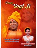 Dear Yogiji: Youth empowerment by a journey of dedication, service and leadership