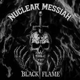 Black Nuclear Messiah Black Flame (LP) (Coloured Vinyl)