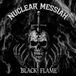 Black Nuclear Messiah Black Flame (LP) (Coloured Vinyl)