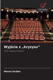 Wyjścia OmniScriptum SRL Wyjścia z "kryzysu" Paperback
