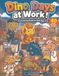 Dino Days at Work!: Fun Coloring Book for Kids Ages 4-8