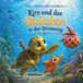 Kiro und das Säckchen in der Strömung: KIRO · DIE KLEINE MEERESSCHILDKRÖTE