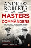 Masters and Commanders: How Roosevelt, Churchill, Marshall, and Alanbrooke Won the War in T