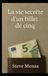 La Vie Secrète d'un Billet de Cinq