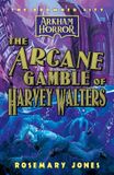 The Aconyte Books The Drowned City-The Arcane Gamble of Harvey Walters