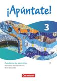 ¡Apúntate! Cornelsen ¡Apúntate! - Spanisch als 2. Fremdsprache - Band 3 - Ausgabe 2024 - Nivel avanzado - Cuaderno de ejercicios