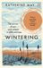 Wintering: Ebury Digital Wintering: The Power of Rest and Retreat in Difficult Times Paperback