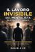 Il Independently Published Il lavoro invisibile del mentalista in contesti reali