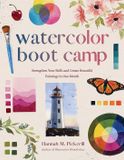 Watercolor Page Street Publishing Co. Watercolor Boot Camp