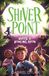 Shiver Point Shiver Point: Under A Howling Moon Paperback