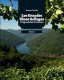 LOS Ezaro O GRAN LIBRO DOS VIÑOS GALEGOS