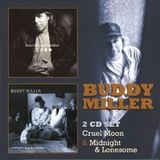 Floating World Buddy Miller Cruel Moon & Midnight