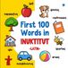 First Libri GmbH Learn Inuktitut- First 100 Words in Inuktitut (Latin) Paperback