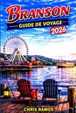 Branson Guide De Voyage 2026