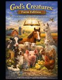 God's Agriculture from a Biblical Worldview- God's Creatures Farm Edition