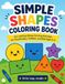 Simple Shapes Coloring Book