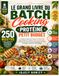 LE GRAND LIVRE DU BATCH COOKING PROTÉINÉ PETIT BUDGET