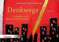 Denkwege Herder Verlag Gmbh Denkwege 2026/2027 Paperback