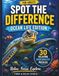 Spot the Difference Ocean Life Edition: 30 Relaxing Underwater Puzzles for Adults to Sharpen Focus and Relieve Stress