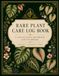 Rare Plant Care & Propagation Journal