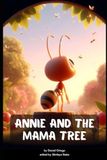 Annie and the Mama Tree