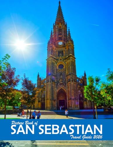 San Sebastian Spain: A Visual Journey Through Stunning Landmarks, Travel and Nature lovers